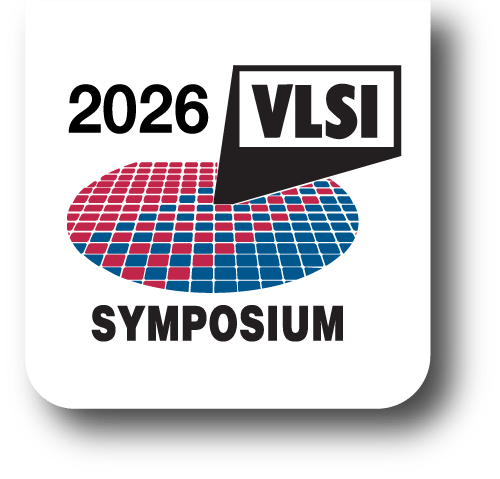 2026 IEEE Symposium on VLSI Technology & Circuits